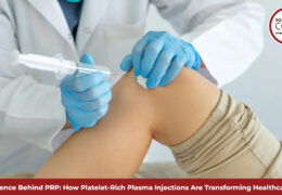 The Science Behind PRP: How Platelet-Rich Plasma Injections Are Transforming Healthcare