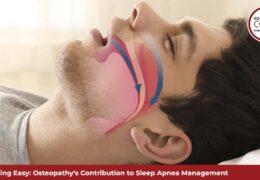 Breathing Easy: Osteopathy’s Contribution to Sleep Apnea Management