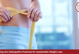 Balancing Act: Osteopathic Practices for Sustainable Weight Loss