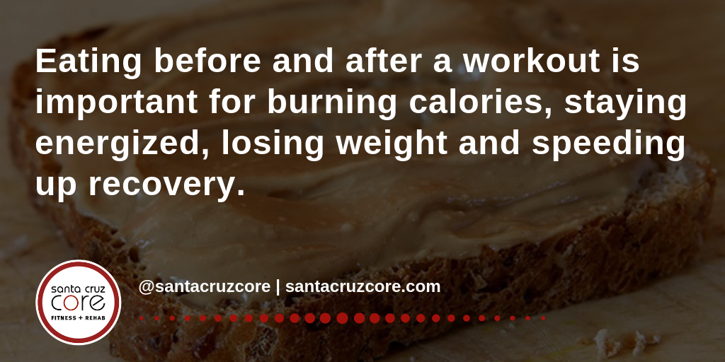 eating before & after workout santa cruz core