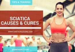 Sciatica: Causes and Cures