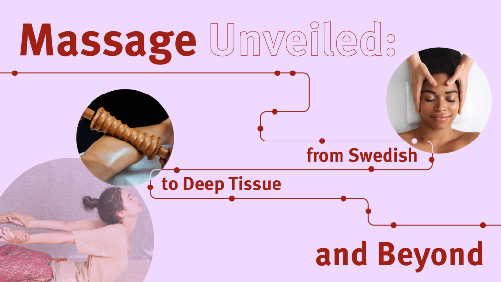 Massage unveiler: from Swedish to Deep Tissue and Beyond: Featured Image