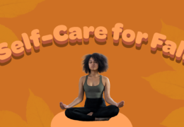6 Effective Self-Care Trends to Try in Fall 2023