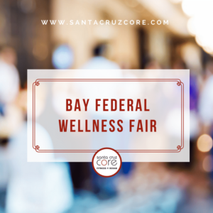 santa-cruz-core-bay-federal-wellness-fair