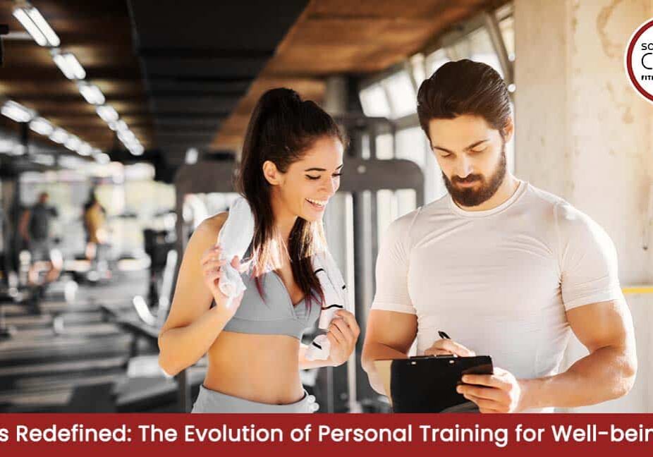 Fitness Redefined The Evolution of Personal Training for Well-being