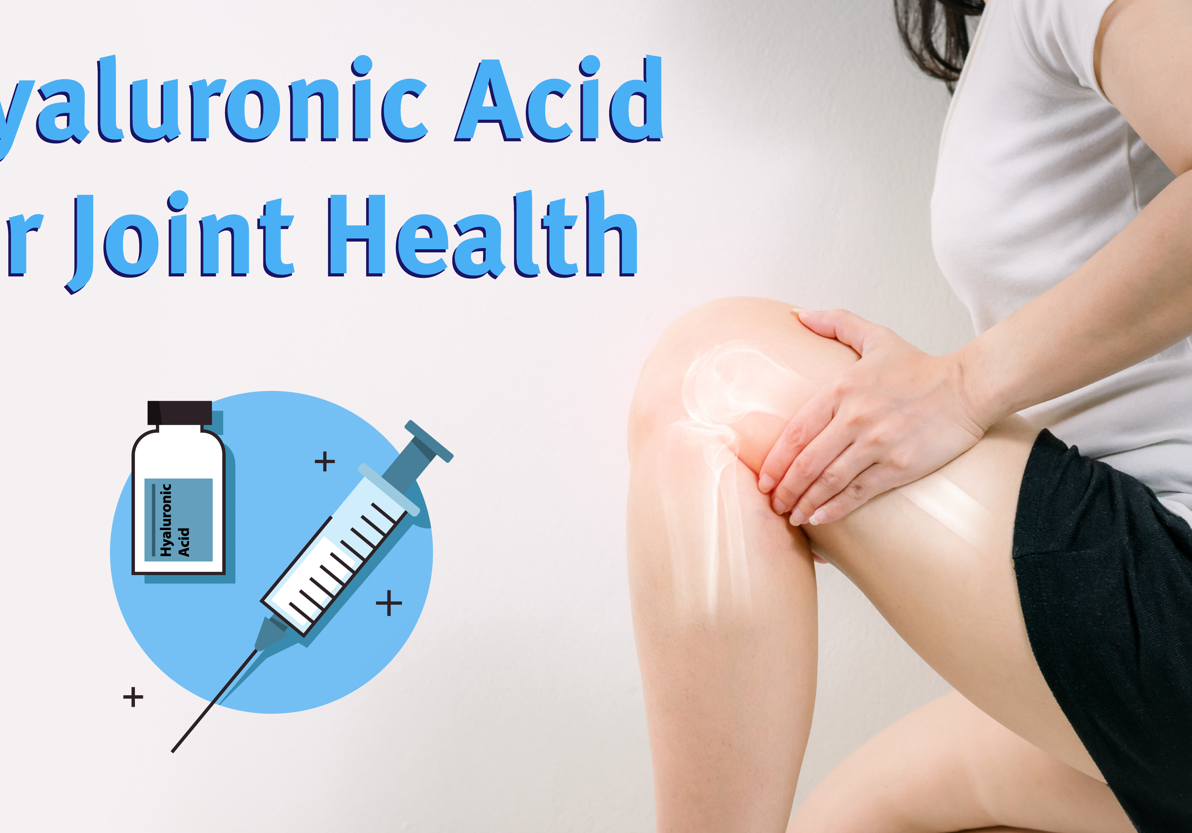Hyaluronic Acid for Joint health. image of person holding painful knee joint with illustrations of HA and syringe