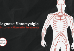 Diagnose Fibromyalgia and Discover 7 Alternative Treatments