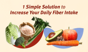 Increase daily fiber