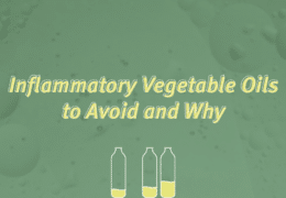 6 Inflammatory Vegetable Oils to Avoid and Why
