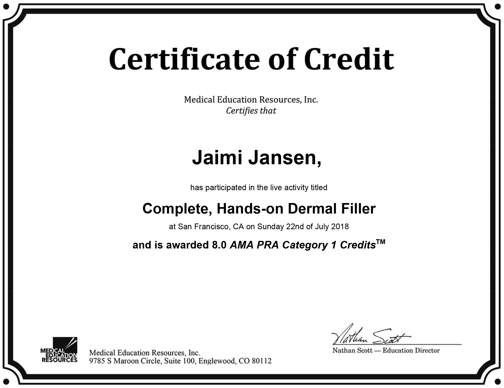 Jaimie Janson is certified and able to give dermal filler