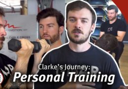 Clarke’s Journey Part 4: Personal Training for a Life of Wellness
